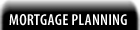 Mortgage planning